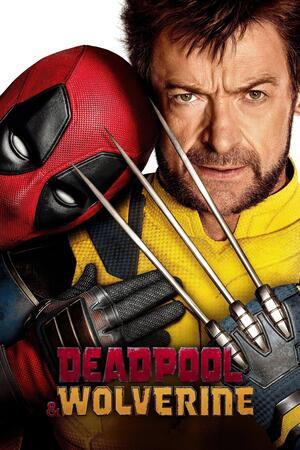 Deadpool &amp; Wolverine